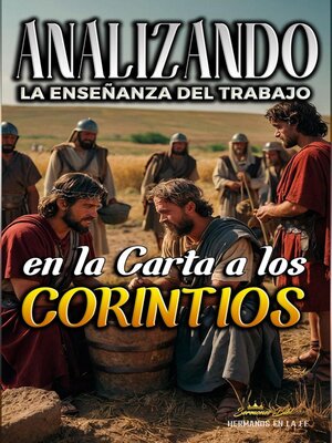 cover image of Analizando la Enseñanza del Trabajo en la Carta a los Corintios